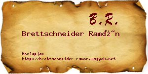 Brettschneider Ramón névjegykártya